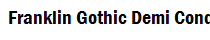 Franklin Gothic Demi Cond